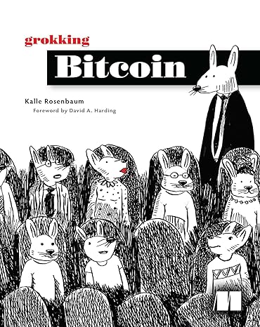 Groking Bitcoin oleh Kalle Rosenbaum
