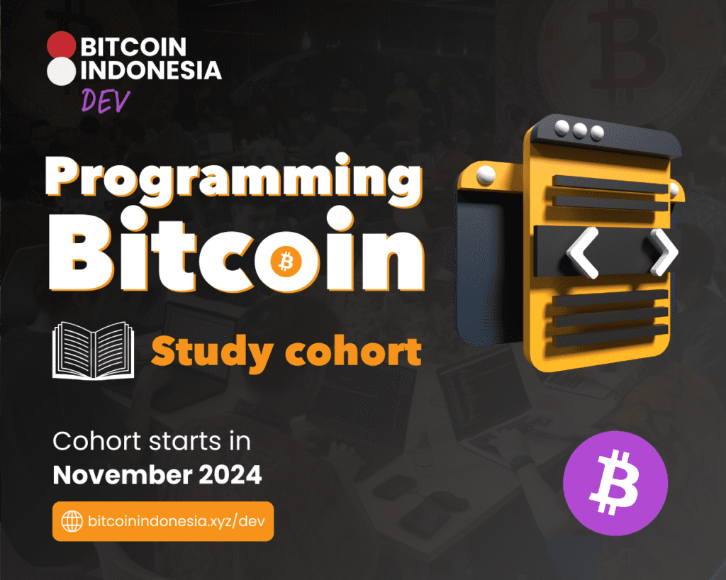 Programming Bitcoin Cohort - Part of Bitcoin Indonesia Developer Program