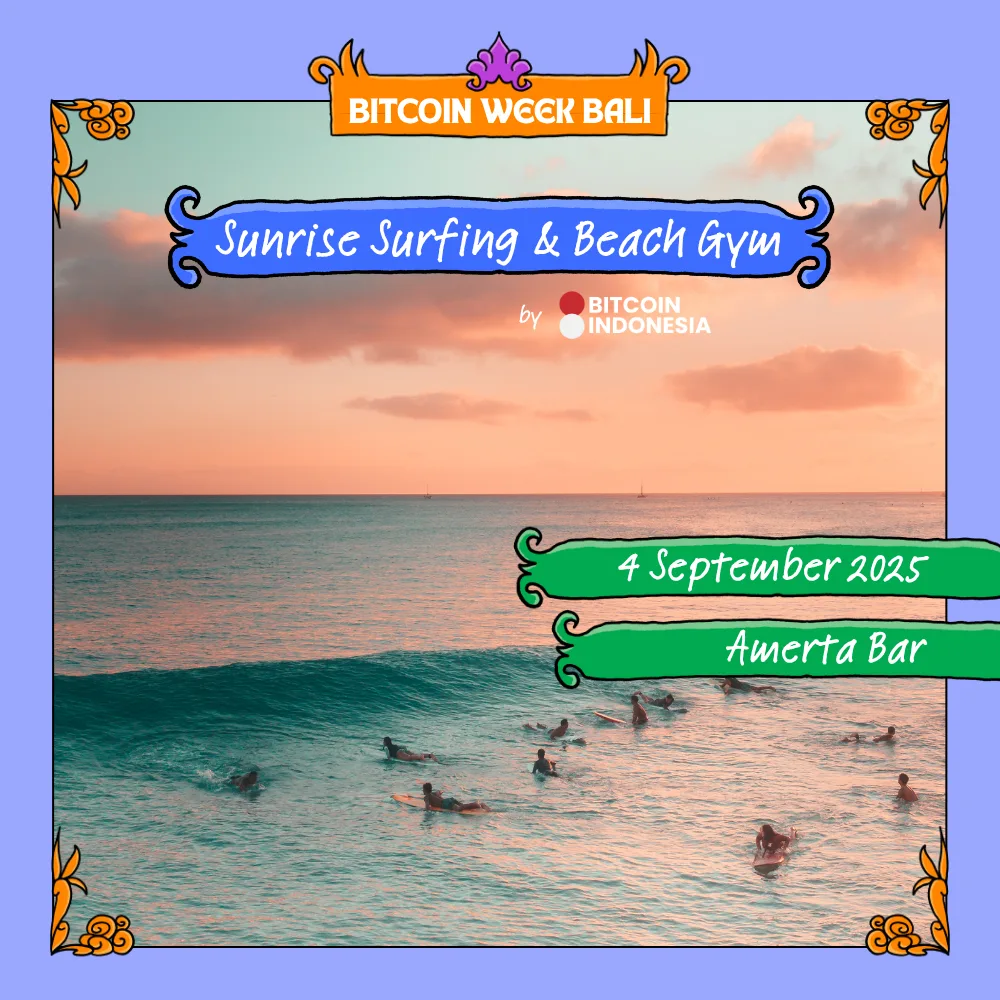 Bitcoin Week Bali Sunrise Surfing and Beach Gym event poster by Bitcoin Indonesia, 4 September 2025 at Amerta Bar