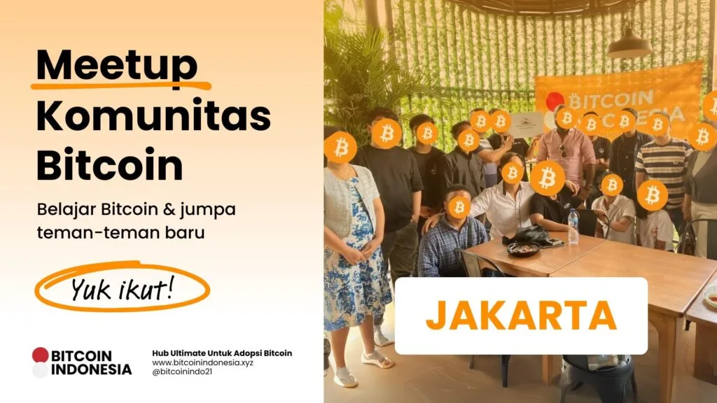 Bitcoin Indonesia Community Meetup Jakarta 24 Januari 2026