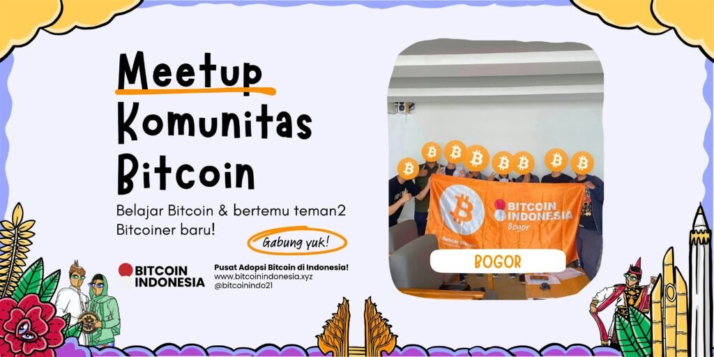 Bitcoin Indonesia Community Meetup Bogor 06 Juni 2026
