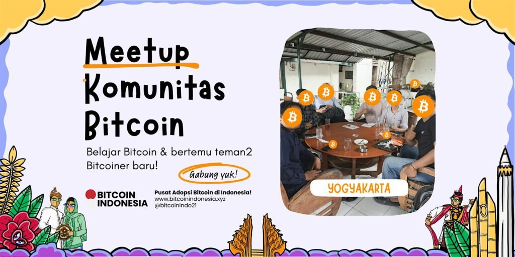 Bitcoin Indonesia Community Meetup Yogyakarta 03 Juli 2026
