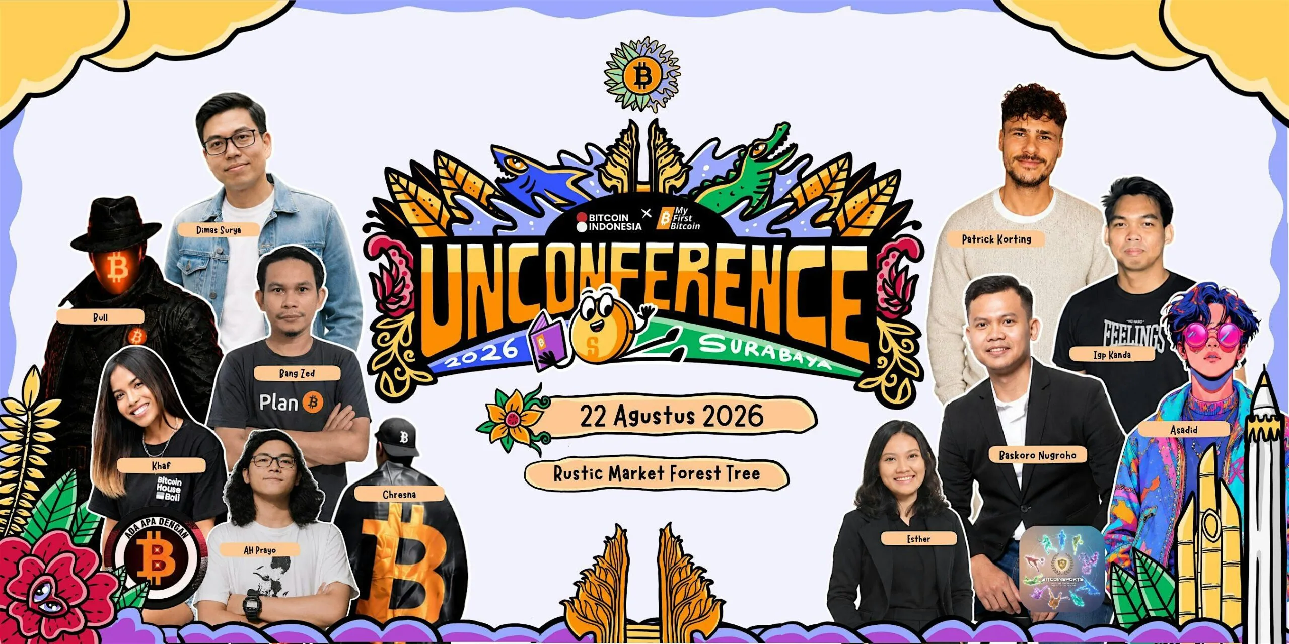 Bitcoin Unconference 2026 — Surabaya 1 Bitcoin Unconference 2026 — Surabaya