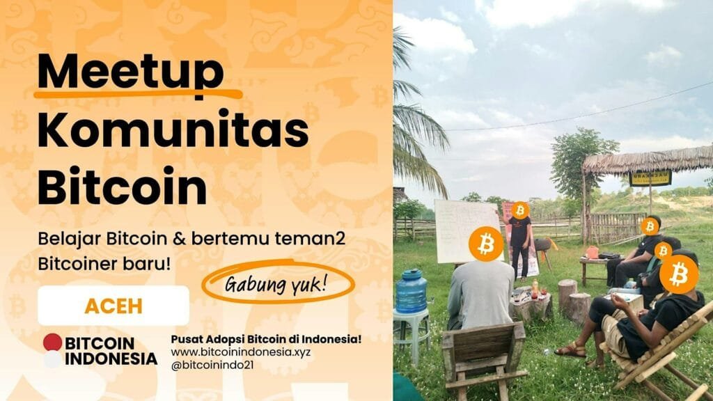 Bitcoin Indonesia Community Meetup Aceh 18 Oktober 2026